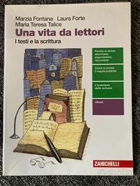 Una vita da lettori: i testi e la scrittura
