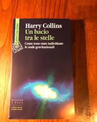 Libro "Un bacio tra le stelle" Harry Collins
