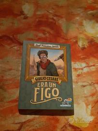 Giulio Cesare era  un figo