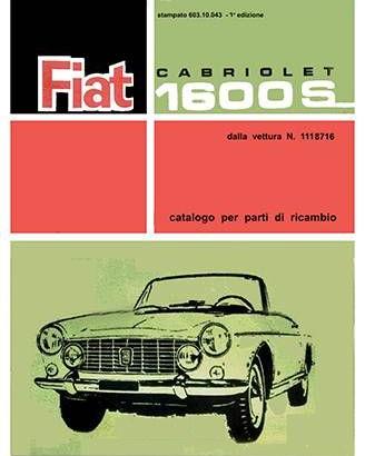 Catalogo Ricambi Fiat 1600 S Cabriolet II 1964