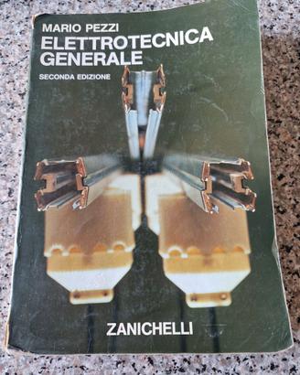 Libro "Elettrotecnica Generale" - Mario Pezzi (Zan