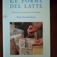 Le forme del latte, Slow Food Editore