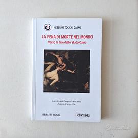 La pena di morte nel mondo. Reality Book