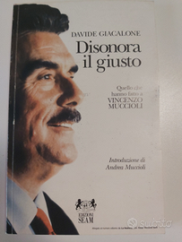 Libro "Disonora il giusto" Davide Giacalone