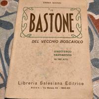 Il bastone del vecchio boscaiolo