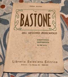 Il bastone del vecchio boscaiolo