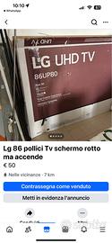 Tv LG 86 pollici 4k uhd televisore schermo rotto