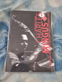 Charles Mingus - Stefano Zenni