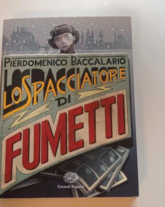 Libro Lo spacciatore di fumetti 