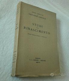 Studi sul Rinascimento Giovanni Gentile Sansoni Ed