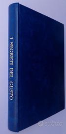 I SEGRETI DEL GUSTO - Slow Food Editore - 2000