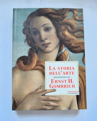 Ernst H.  GOMBRICH  LA STORIA DELL'ARTE