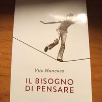 Il bisogn di pensare, vito mancuso