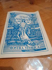 Lega Nazionale - Mostra Storica 1891 - 1981