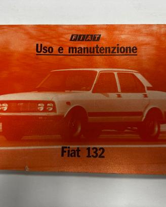 Libretto Fiat 132 manuale uso e manutenzione