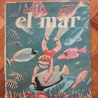 Libro edizione originale spagnolo El mar 1960