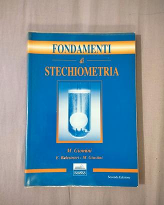 Fondamenti di stechiometria - Giomini  - 2ª Ediz.