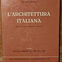 Kirchmayr: L'Architettura italiana, Vol I