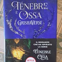 Tenebre e ossa - ciclo Grishaverse