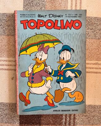 TOPOLINO numero 312 - 19 Novembre 1961