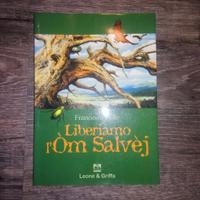 Liberiamo l'Om Salvej - Francesco Pelle
