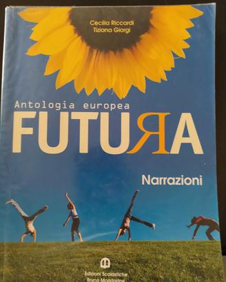 Antologia Futura liceo/scuola superiore