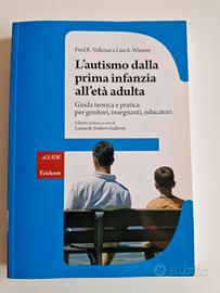 L'autismo dalla prima infanzia all'età adulta