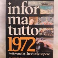 INFORMATUTTO ANNO 1972