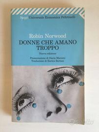 Donne che amano troppo, Robin Norwood