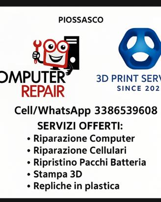 Riparazione Computer,  pacchi batteria, stampe 3D