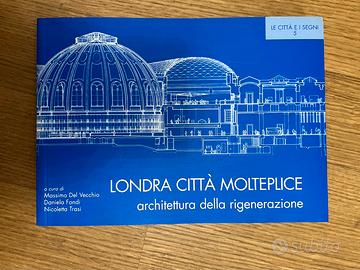 Libro architettura "Londra città molteplice"