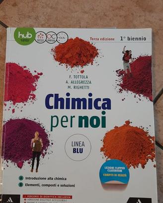 CHIMICA PER NOI 1^ BIENNIO