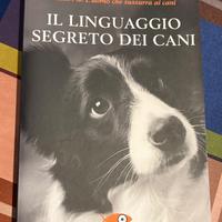 Il linguaggio segreto dei cani - Graeme Sims