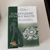Libro - Alimentazione fitness e salute - M. Neri