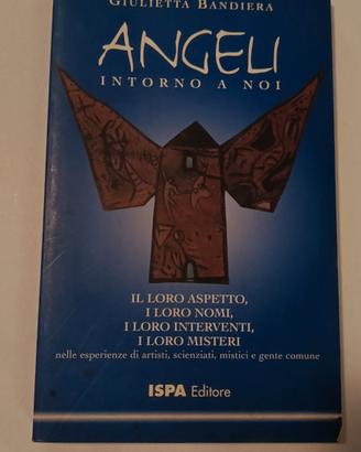 Angeli intorno a noi