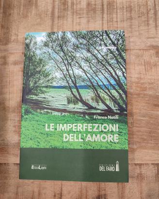 le imperfezioni dell' amore