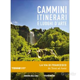 La Via di Francesco da Terni ad Assisi