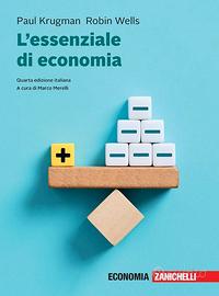 L'essenziale di Economia di Krugman e Wells