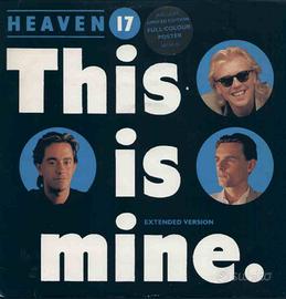 Heaven 17 - This Is Mine