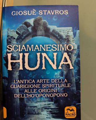Libro Sciamanesimo Huna - Giosuè Stavros