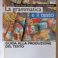 La Grammatica e il testo - Guida, 9788845177026