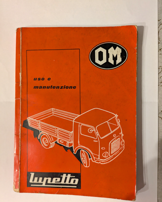 Libretto Uso e Manutenzione Originale OM Lupetto -