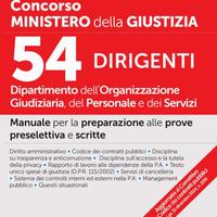 Manuale concorso 54 Dirigenti Ministero Giustizia
