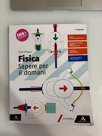 Fisica. Sapere per il domani.