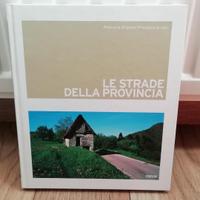 Libro fotografico "Le strade della provincia"