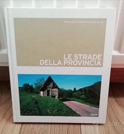 Libro fotografico "Le strade della provincia"