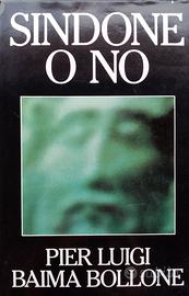 Sindone o no-PIER LUIGI BAIMA BOLLONE