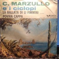 Disco 45 giri Marzullo\ e i ciclopi - La ballata d