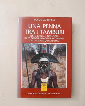 Libro Una penna tra i tamburi di Duccio Canestrini