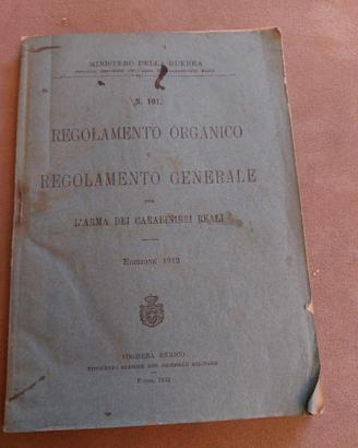 REGOLAMENTO ORGANICO E GENERALE CARABINIERI REALI